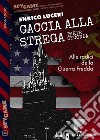 Caccia alla strega Seconda parte. E-book. Formato EPUB ebook