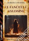 Le fanciulle assassine. E-book. Formato EPUB ebook