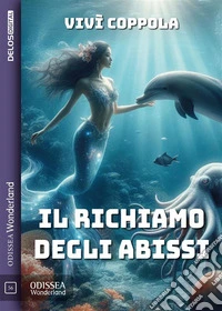 Il richiamo degli abissi. E-book. Formato EPUB ebook