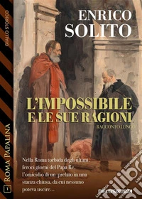 L'impossibile e le sue ragioni. E-book. Formato EPUB ebook