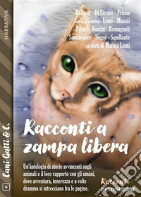 Racconti a zampa libera. E-book. Formato EPUB ebook