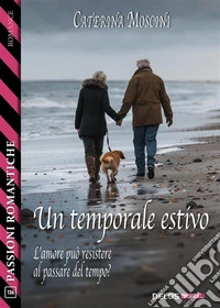 Un temporale estivo. E-book. Formato EPUB ebook