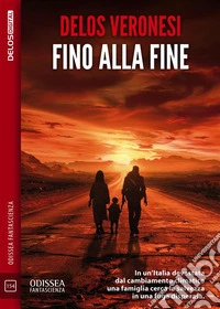 Fino alla fine. E-book. Formato EPUB ebook