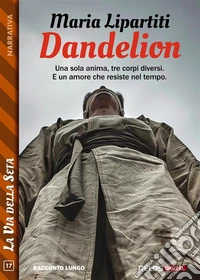 Dandelion. E-book. Formato EPUB ebook