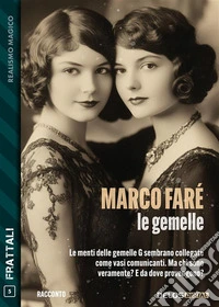 Le gemelle. E-book. Formato EPUB ebook