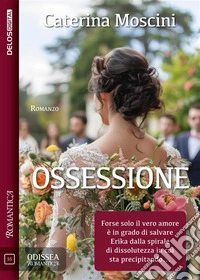 Ossessione. E-book. Formato EPUB ebook