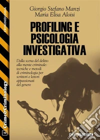 Profiling e psicologia investigativa. E-book. Formato EPUB ebook