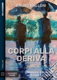 Corpi alla deriva. E-book. Formato EPUB ebook