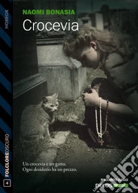 Il crocevia. E-book. Formato EPUB ebook