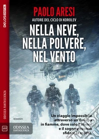 Nella neve, nella polvere, nel vento. E-book. Formato EPUB ebook