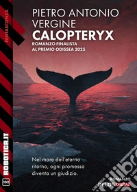 Calopteryx. E-book. Formato EPUB ebook