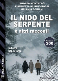 Il nido del serpente e altri racconti. E-book. Formato EPUB ebook