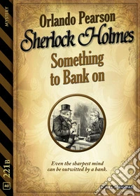 Something to Bank on. E-book. Formato EPUB ebook