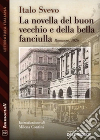 La novella del buon vecchio e della bella fanciulla. E-book. Formato EPUB ebook