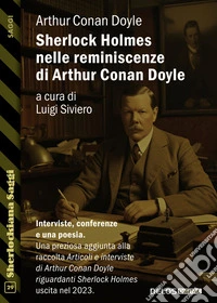 Sherlock Holmes nelle reminiscenze di Arthur Conan Doyle. E-book. Formato EPUB ebook