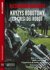 Kryzys Robotowy - La crisi dei robot. E-book. Formato EPUB ebook