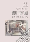 Opere teatrali. E-book. Formato EPUB ebook di Antonio Venditti