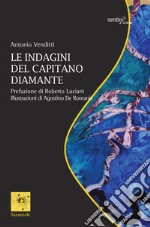 Le indagini del capitano Diamante. E-book. Formato EPUB ebook