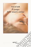 Il tempo delle nostre anime. E-book. Formato EPUB ebook