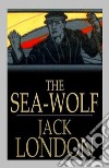 The Sea Wolf. E-book. Formato Mobipocket ebook