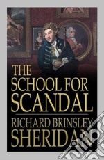 The School for Scandal. E-book. Formato EPUB