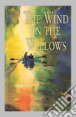 The Wind in the Willows. E-book. Formato Mobipocket ebook