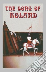 The Song of Roland. E-book. Formato Mobipocket ebook