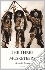 The Three Musketeers. E-book. Formato Mobipocket ebook