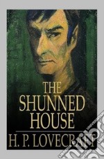 The Shunned House. E-book. Formato EPUB