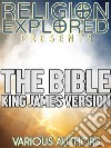 The Bible: The King James Version. E-book. Formato EPUB ebook