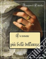 Le novene più belle dell&apos;annoDevozionale Cattolico. E-book. Formato EPUB ebook