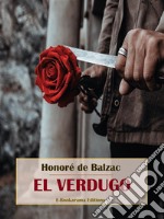 El verdugo. E-book. Formato EPUB ebook