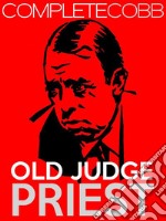 Old Judge Priest. E-book. Formato EPUB ebook