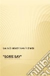 ''Some Say''. E-book. Formato EPUB ebook di Laura E. Richards