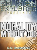 Morality Without God. E-book. Formato EPUB