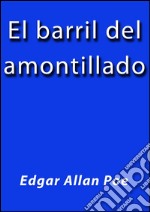 El barril del amontillado. E-book. Formato Mobipocket ebook