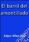 El barril del amontillado. E-book. Formato EPUB ebook