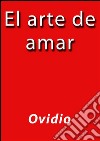 El arte de amar. E-book. Formato EPUB ebook