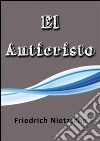 El anticristo. E-book. Formato EPUB ebook