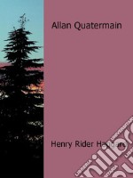 Allan Quatermain. E-book. Formato EPUB ebook