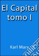 El capital I. E-book. Formato EPUB ebook