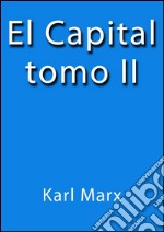 El capital II. E-book. Formato EPUB ebook