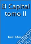 El capital II. E-book. Formato EPUB ebook