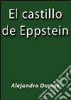 El castillo de Eppstein. E-book. Formato Mobipocket ebook