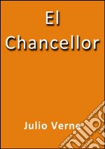 El chancellor. E-book. Formato EPUB ebook