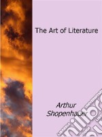 The art of literature. E-book. Formato EPUB