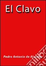 El clavo. E-book. Formato EPUB ebook