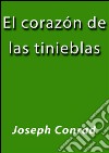 El corazón de las tinieblas. E-book. Formato EPUB ebook