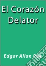 El corazón delator. E-book. Formato Mobipocket ebook