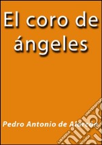 El coro de ángeles. E-book. Formato Mobipocket ebook